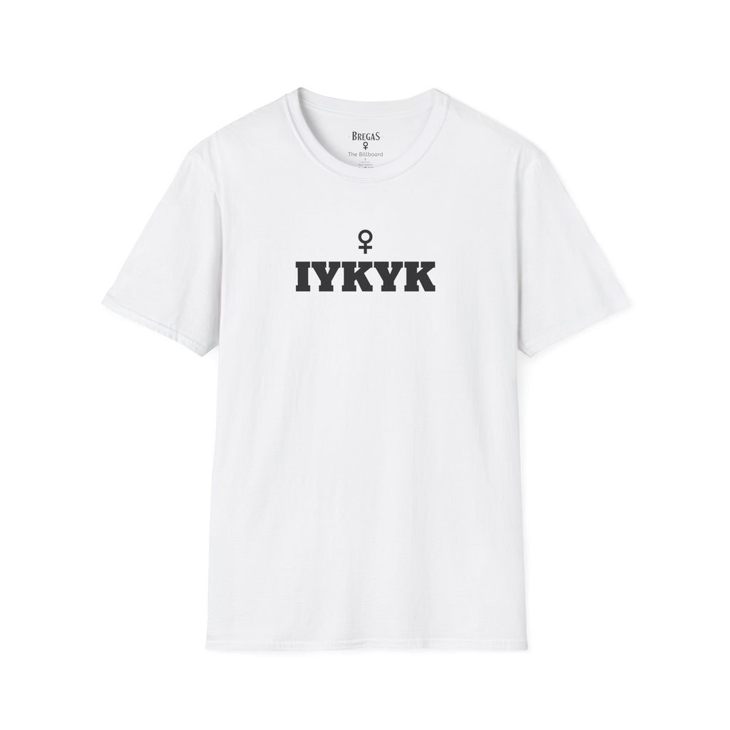 T-Shirt, 'The Billboard' IYKYK, M4W. Made in the USA.